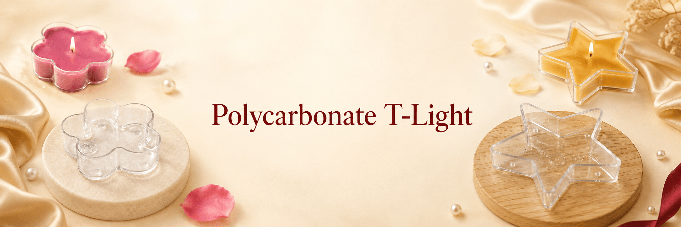 Polycarbonate T-Light collection